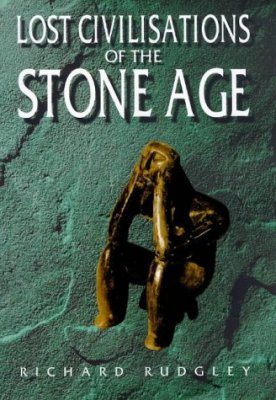 Lost Civilisations of the Stone Age