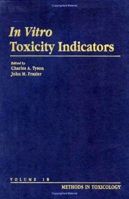 Methods in Toxicology, Volume 1 Part B
