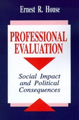 Professional Evaluation: Social Impact and Political Consequences