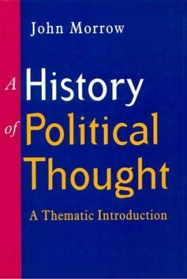 History of Political Thought: A Thematic Introduction