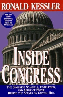 Inside Congress: The Power, the People & the Scandals of Congress
