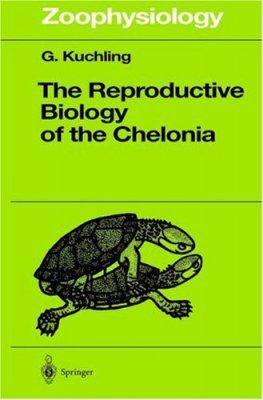 The Reproductive Biology of the Chelonia