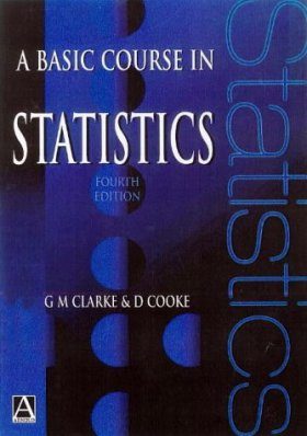 A Basic Course in Statistics
