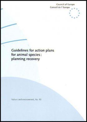 Guidelines for Action Plans for Animal Species: Planning Recovery
