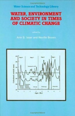 Water, Environment and Society in Times of Climatic Change