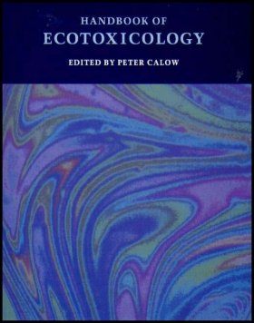 Handbook of Ecotoxicology (2-Volume Set)