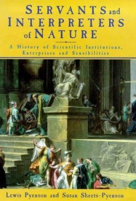 Servants and Interpreters of Nature