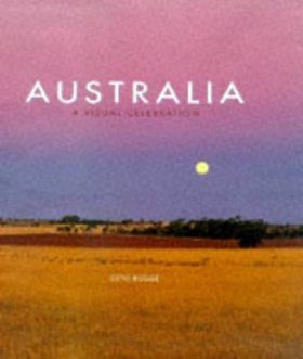 Australia: A Visual Celebration