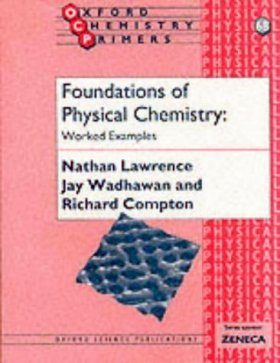 Foundations of Physical Chemistry: Worked Examples