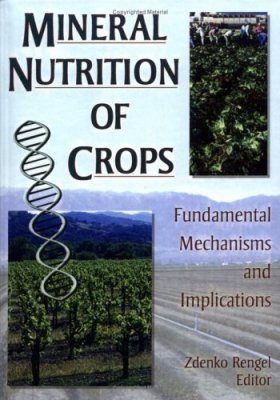 Mineral Nutrition of Crops