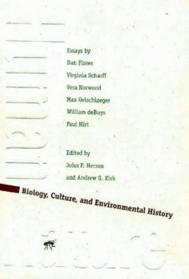 Human/Nature: Biology, Culture and Environmental History
