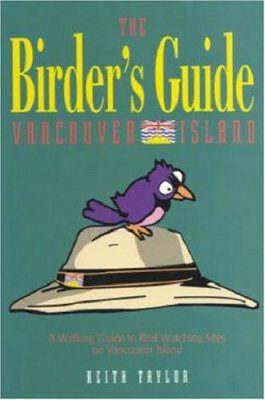A Birder's Guide to Vancouver Island