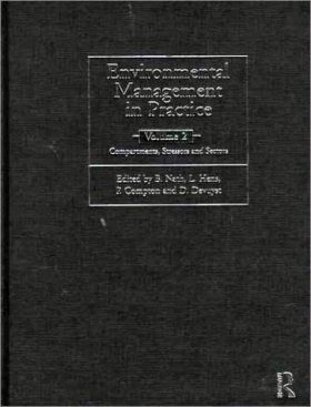Environmental Management in Practice, Volume 2: Compartments, Stressors and Sectors