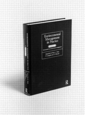 Environmental Management in Practice (3-Volume Set)