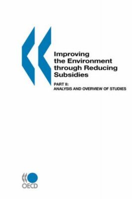 Improving the Environment through Reducing Subsidies