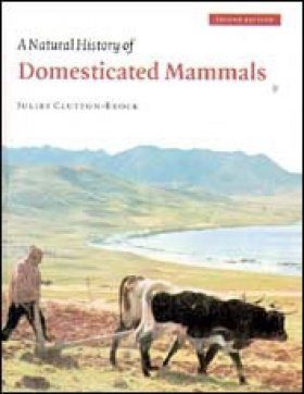 The Natural History of Domesticated Mammals