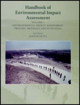 Handbook of Environmental Impact Assessment, Volume 1