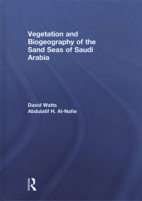Vegetation and Biogeography of the Sand Seas of Saudi Arabia