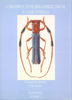 Cerambycidae Sul-Americanos (Coleoptera), Taxonomia, Volume 1: Oemini, Methiini, Dodecosini, Paraholopterini