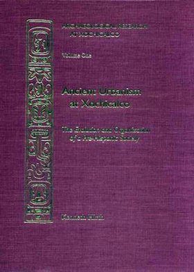 Archaeological Research at Xochicalco, Volume 1