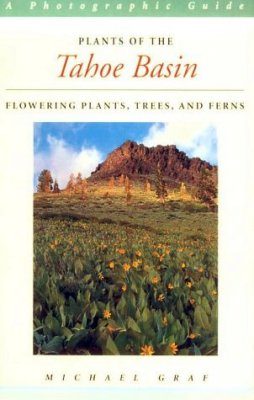Plants of the Tahoe Basin