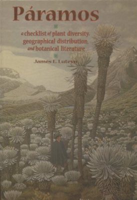 Paramos: A Checklist of Plant Diversity, Geographical Distribution, and Botanical Literature