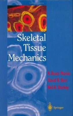 Skeletal Tissue Mechanics