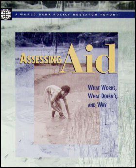 Assessing Aid: What Works, What Doesn't, and Why