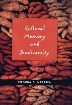 Cultural Memory and Biodiversity