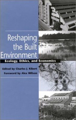 Reshaping the Built Environment