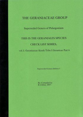 The Geraniaceae Group, Geraniales Species Checklist, Volume 1, Part 6: Superseded Genera of Pelargonium
