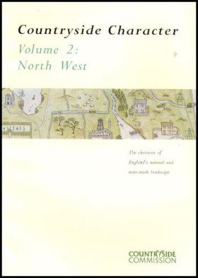 Countryside Character: The Character of England's Natural and Man Made Landscape: Volume 2