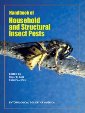 Handbook of Household and Structural Insect Pests