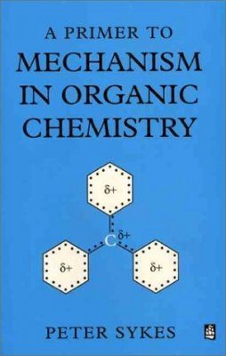 A Primer to Mechanism in Organic Chemistry