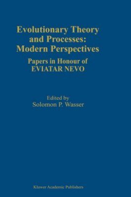 Evolutionary Theory and Processes: Modern Perspectives