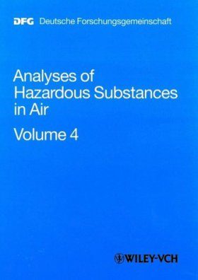 Analyses of Hazardous Substances in Air: Volume 4