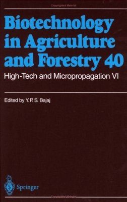 High-Tech and Micropropagation VI