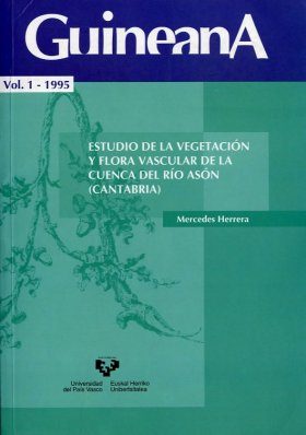 Estudio de la Vegetación y Flora Vascular de la Cuenca del Río Asón (Cantabria)