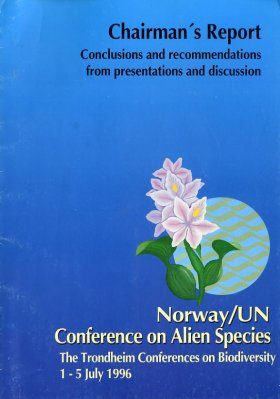 Norway/UN Conference on Alien Species: Chairman's Report