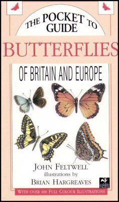 The Pocket Guide to Butterflies of Britain and Europe