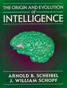 The Origin and Evolution of Intelligence