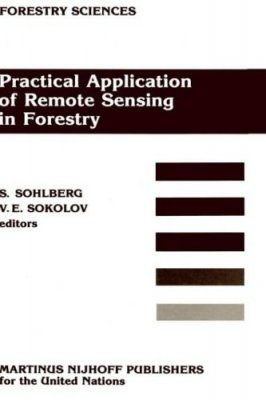 Practical Application of Remote Sensing in Forestry