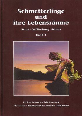Schmetterlinge und ihre Lebensräume, Band 2