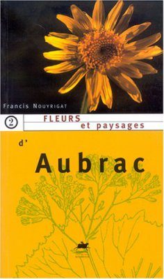 Fleurs et Paysages d'Aubrac