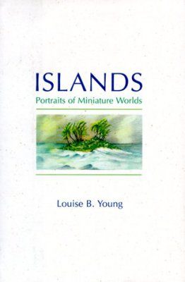 Islands: Portraits of Miniature Worlds