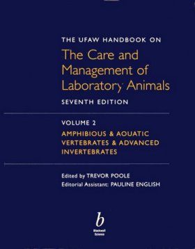 UFAW Handbook on the Care and Management of Laboratory Animals (2-Volume Set)