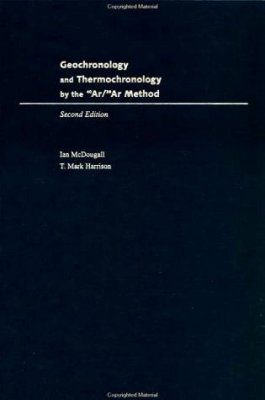 Geochronology and Thermochronology by the 40Ar/39Ar Method