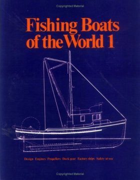 Fishing Boats of the World, Volume 1