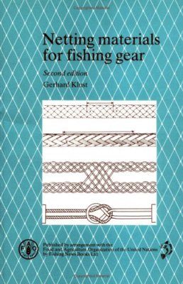 Netting Materials for Fishing Gear