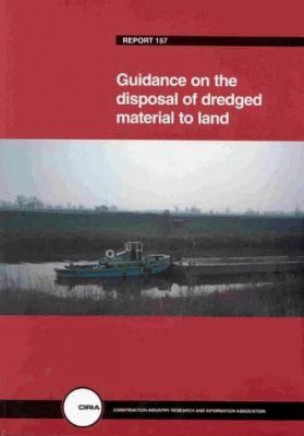 Guidance on the Disposal of Dredged Material to Land